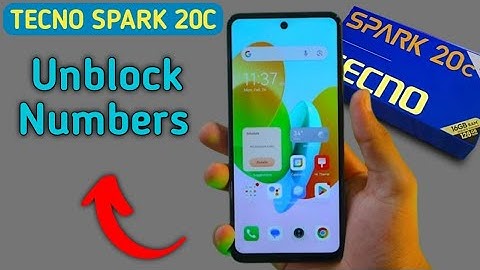 Tecno Spark 20c numbers unblock kaise kare, how to remove numbers from Blocklist in tecno, unblock n