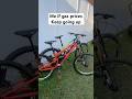 POV: if gas prices Keep going up #mtb #mountainbike