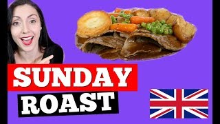 Sunday Roast Dinner | LEARN BRITISH CULTURE | BRITISH FOOD