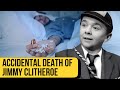 The sad day jimmy clitheroe died his death was an accident