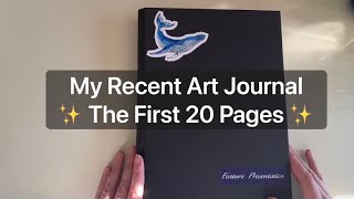 My Current Art Journal 📓 The First 20 Pages
