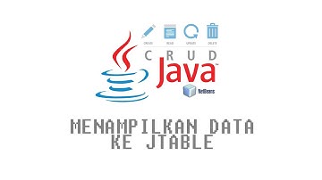 Menampilkan Data ke Tabel pada Java Netbeans