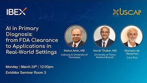 AI in Primary Diagnosis: From FDA Clearance to Application in Real-World Settings (USCAP 2025)