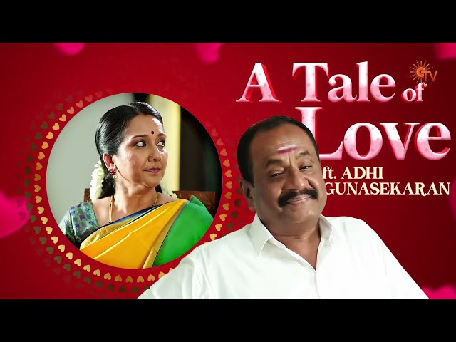 Adhi Gunasekaran's Epic Journey of Love❤️ | Ethirneechal | Sun TV | Tamil Serial class=
