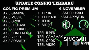 CONFIG UPDATE TERBARU UNLOCK SSH || CONFIG PREMIUM || AXIS XL INDOSAT TELKOMSEL || 4 NOVEMBER 2025