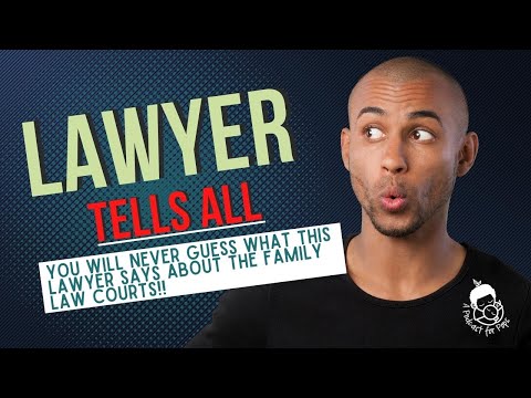 Family Law Attorney TELLS ALL!