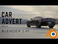 CAR ADVERT made in blender 2.81[ EEVEE AND CYCLES ]