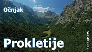 Prokletije - uspon na Očnjak (DROPs01e25) by i27.tv 546 views 7 months ago 18 minutes