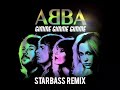 ABBA - Gimme Gimme Gimme  (STARBASS - Remix)