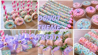 DONUT DESSERT TABLE TREATS!  (CAKEPOPS, Rice Krispies, CHOCOLATE COVERED STRAWBERRIES, OREOS & MORE!