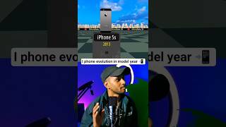 I phone evolution in model year 📲 #iphone #shorts #trending #viral #mobile #india #evolution