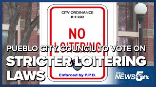 Pueblo City Council to vote on stricter loitering laws