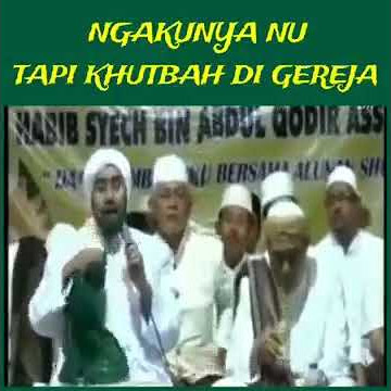 NGAKU' NU: KHOTBAH DI GEREJA'!!HABIB SYECH bin ABDUL QODIR#shorts