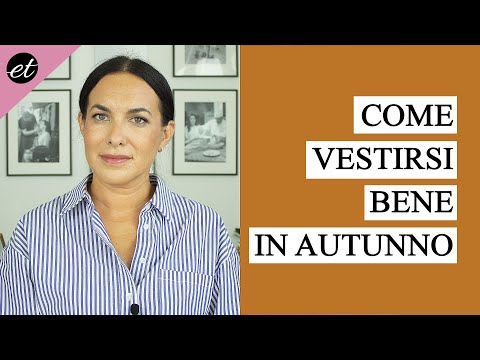 Video: 3 modi per vestirsi per l'autunno