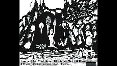 Amer Mutic & Sead Redzic - A1 [Zimmer Records]