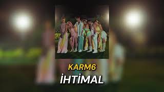 Karm6 - İhtimal (Speed Up)