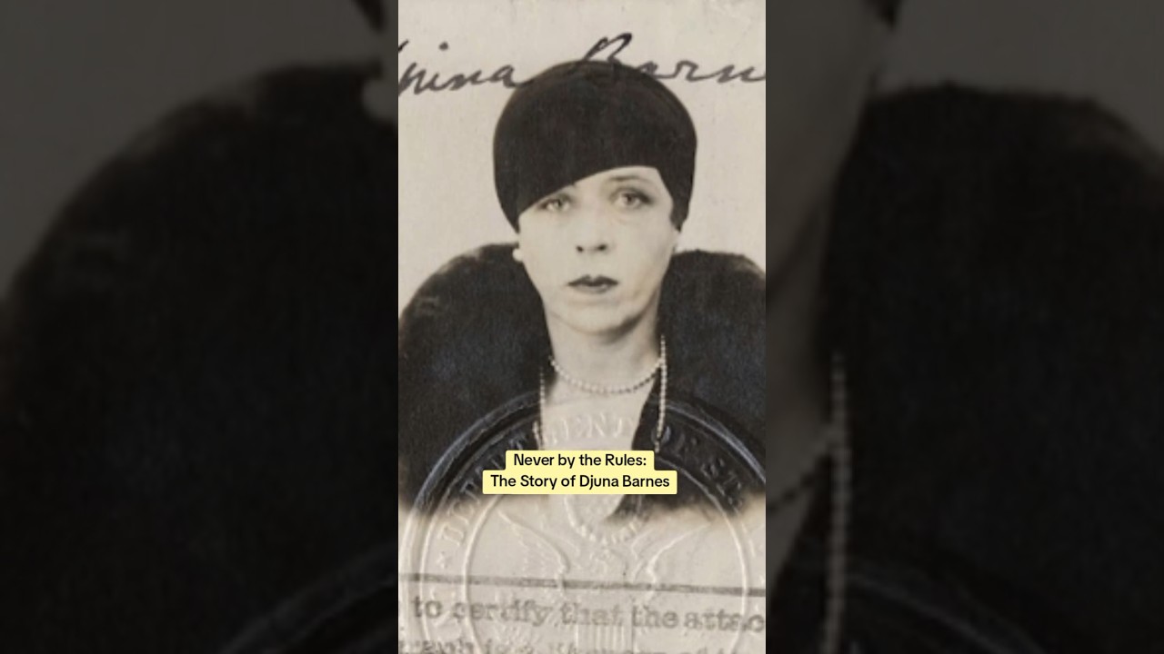Never by the Rules: The Story of Djuna Barnes