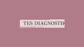 Contoh Soal Tes Diagnostik