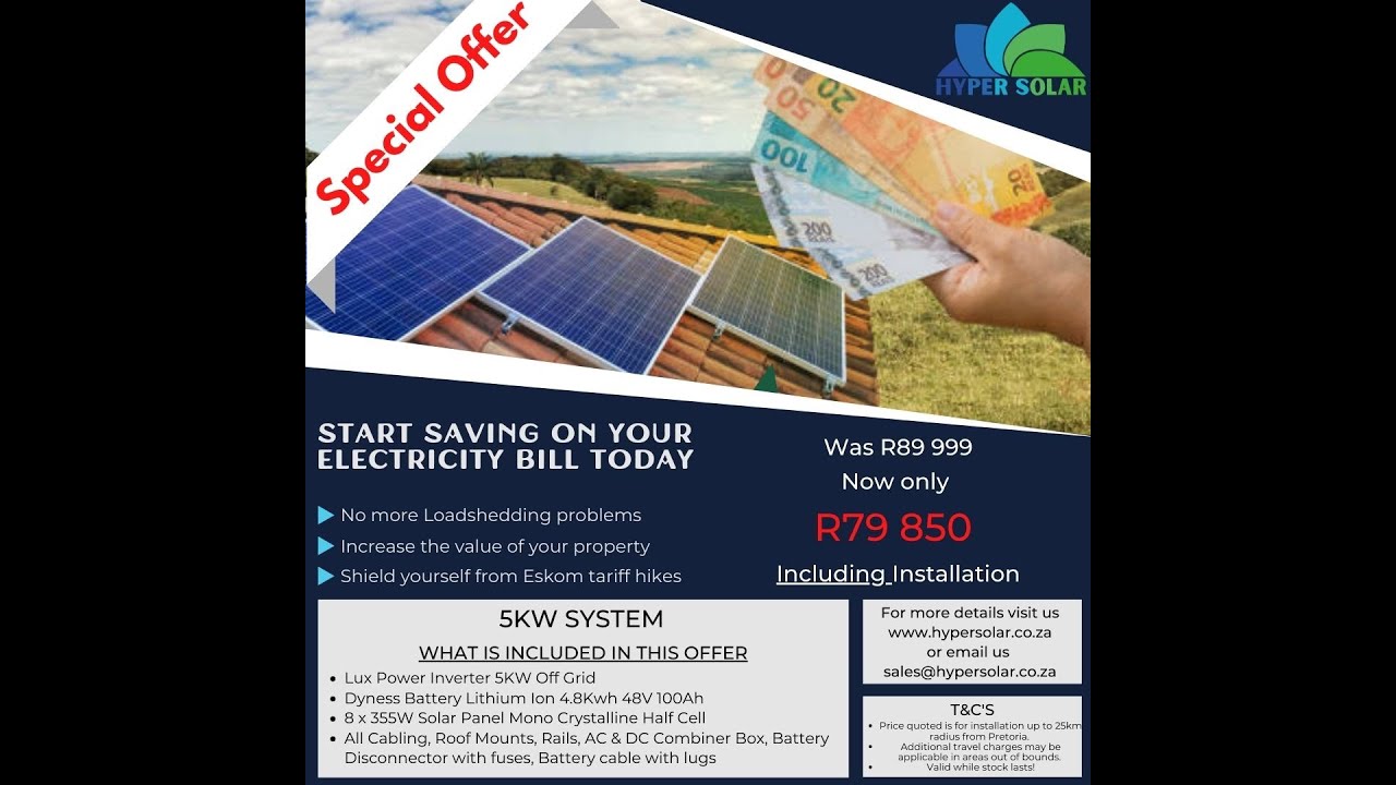 5KW Offer - The Best Offer With The Latest Technology