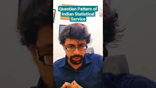 Question Pattern of Indian Statistical Service #shorts #questionpatternofindianstatisticalservice