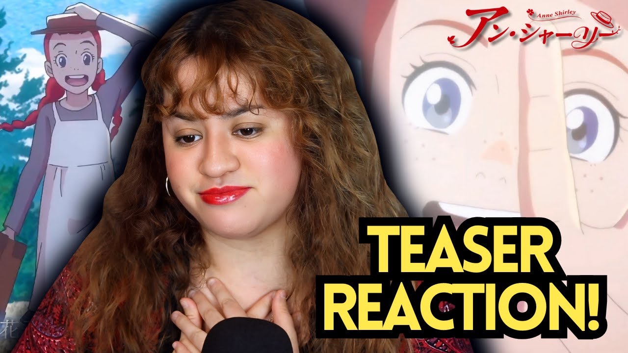 ANNE SHIRLEY ANIME 2025 TEASER REACTION! - YouTube