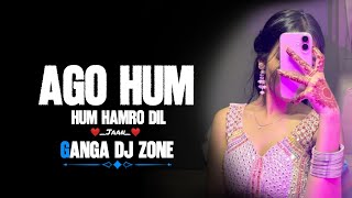 Ago Hum hum Hamro Dil X पिया ड्राईवर हो | Bhojpuri EDM Vibration Mix | DJ GANGA BHAI | DJ Vkr Bhai