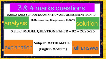 Karnataka board SSLC model question paper -2 2025-26 maths  analysis  3  &4 marks questions. Eng mdm