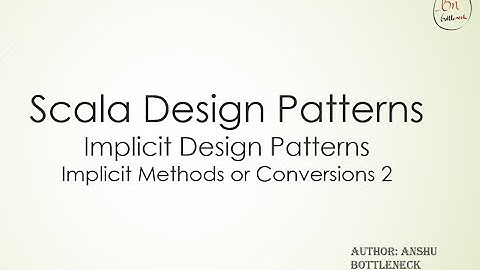 Implicit Method 2 - Implicit Scala Design Pattern