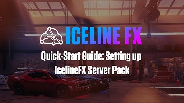 IcelineFX | All-In-One FiveM Server! | Super Easy Setup!