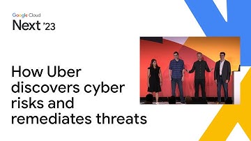 Prevent cloud compromises: Learn how Uber discovers cyber risks and remediates threats