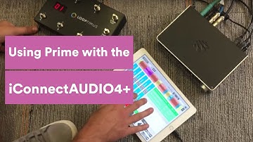 How to Use Prime with the iConnectAUDIO4+