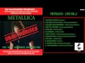 Metallica - Unauthorised Live Vol. 2 [Full Bootleg Album (1993)]