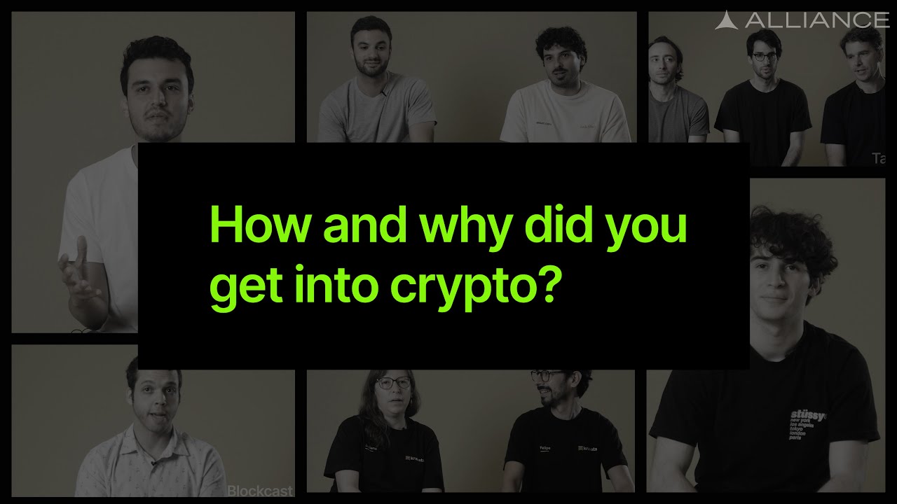 How and Why Did You Get Into Crypto?