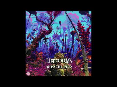 Lifeforms (4) — Lifeforms - Into the Wild