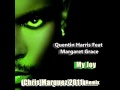 Quentin Harris Feat Margaret Grace - My Joy ( Chris Marquez 2011 remix )