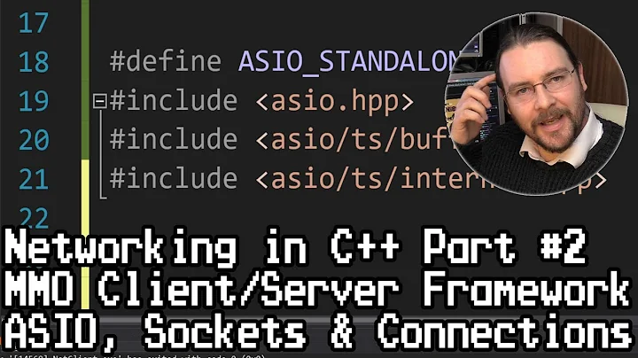 Networking in C++ Part #2: MMO Client/Server, ASIO, Sockets & Connections