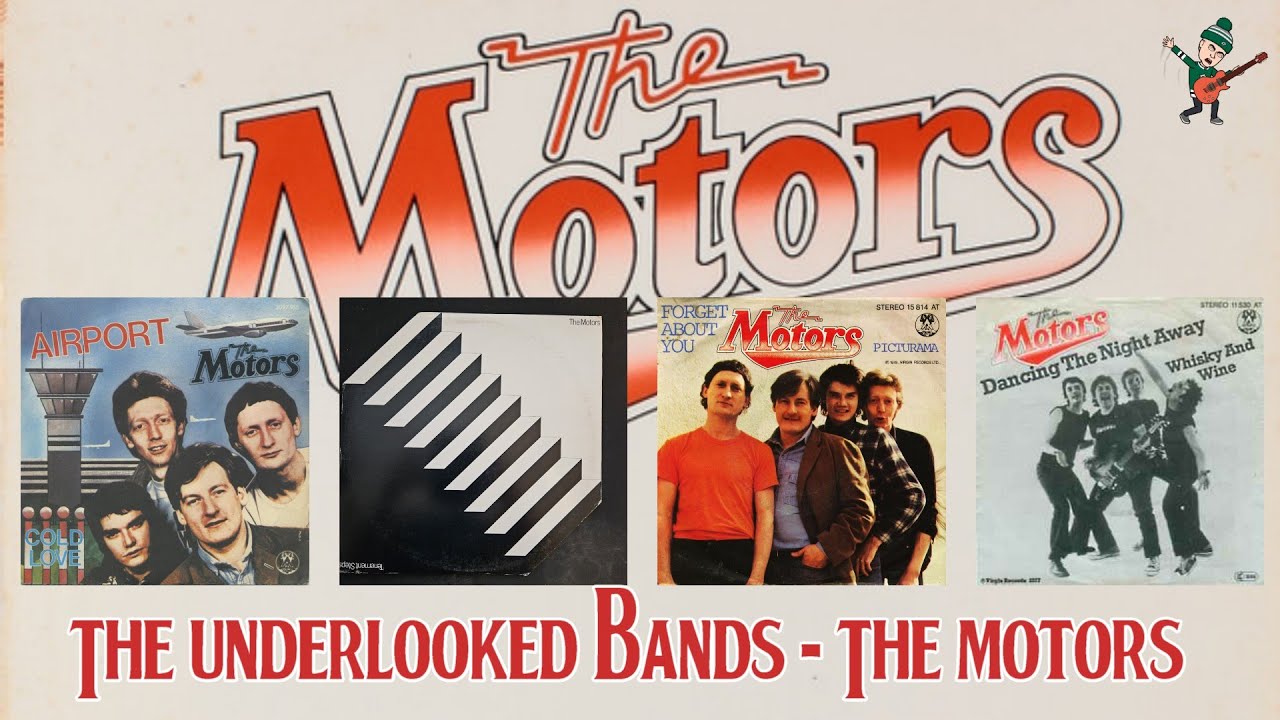 The Underlooked Bands - The Motors