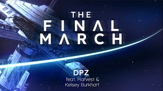 The Final March - Epic Sci-Fi Trailer Music (feat. Harvest and Kelsey Burkhart)