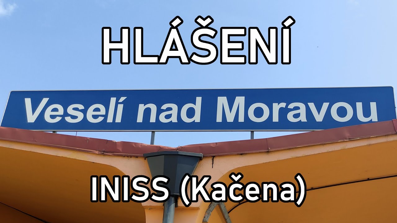 Hlášení - Veselí nad Moravou [INISS]