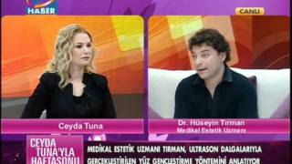 Ceyda Tunayla Haftasonu-Dr.hüseyi̇n Tirman-1-Türk Medya Sunar...