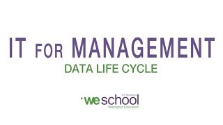 Learn about Data LifeCycle | IT Management