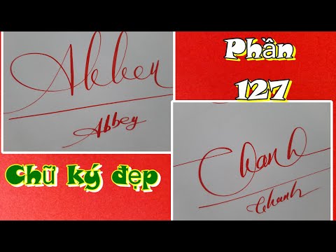 Video CHỮ KÝ ĐẸP #127 _ Hướng dẫn TẠO CHỮ KÝ ĐẸP _ Luyện chữ... - youtube