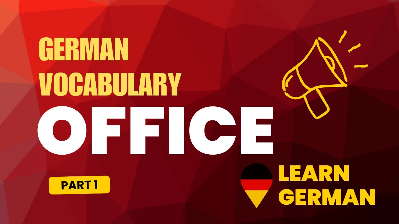 Learn German - Office Vocabulary Part 1 in German | 10 Words (A1)