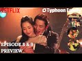 Typhoon Family Ep 8 & 9 Preview | Lee Junho & Kim Minha | Eng Sub 🌪️
