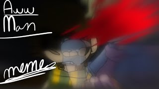 Aww man meme|Jojo’s bizzare adventure part 2 (read desc pls )