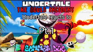 Undertale And A Friend Reacts To The Souls Incident Summer Dlc