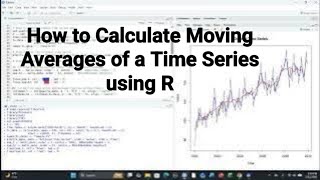 How to Calculate Moving Averages of a Time Series using R#timeseries#r#movingaverages