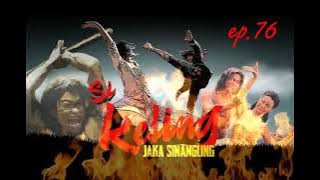 Dongeng Sunda Si Keling Jaka Sinangling - ep.76