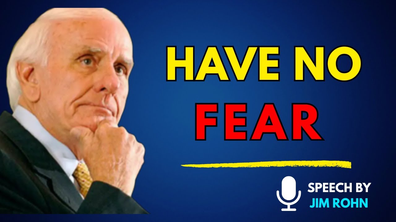 Have No Fear, Take Action NOW | Jim Rohn Motivational Video