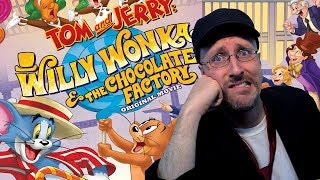 Tom and Jerry: Willy Wonka & the Chocolate Factory - Nostalgia Critic